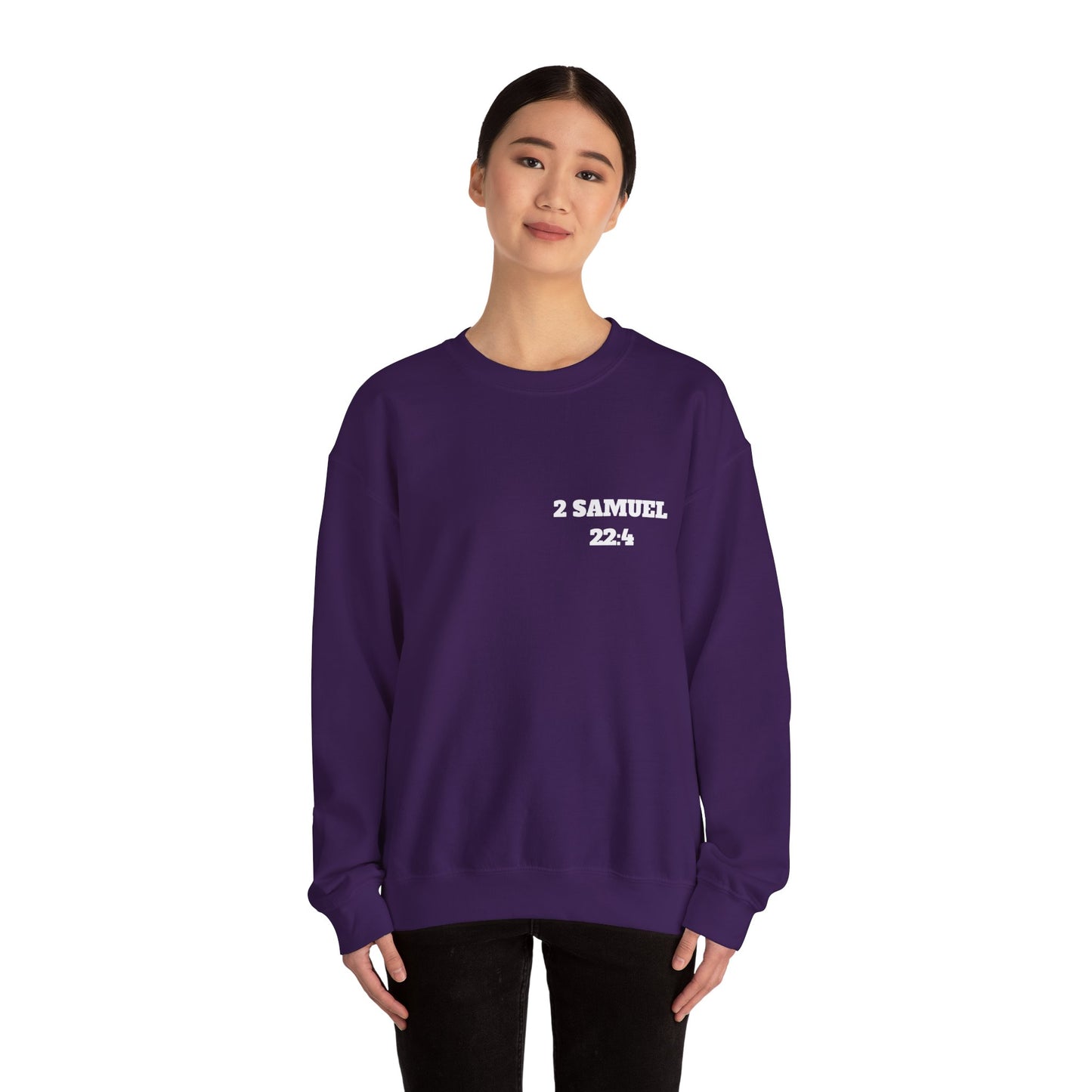 2 Samuel 22:4 Christian Sweatshirt, Christian Gifts, Christian Back To School Gifts, Trendy Christian Apparel