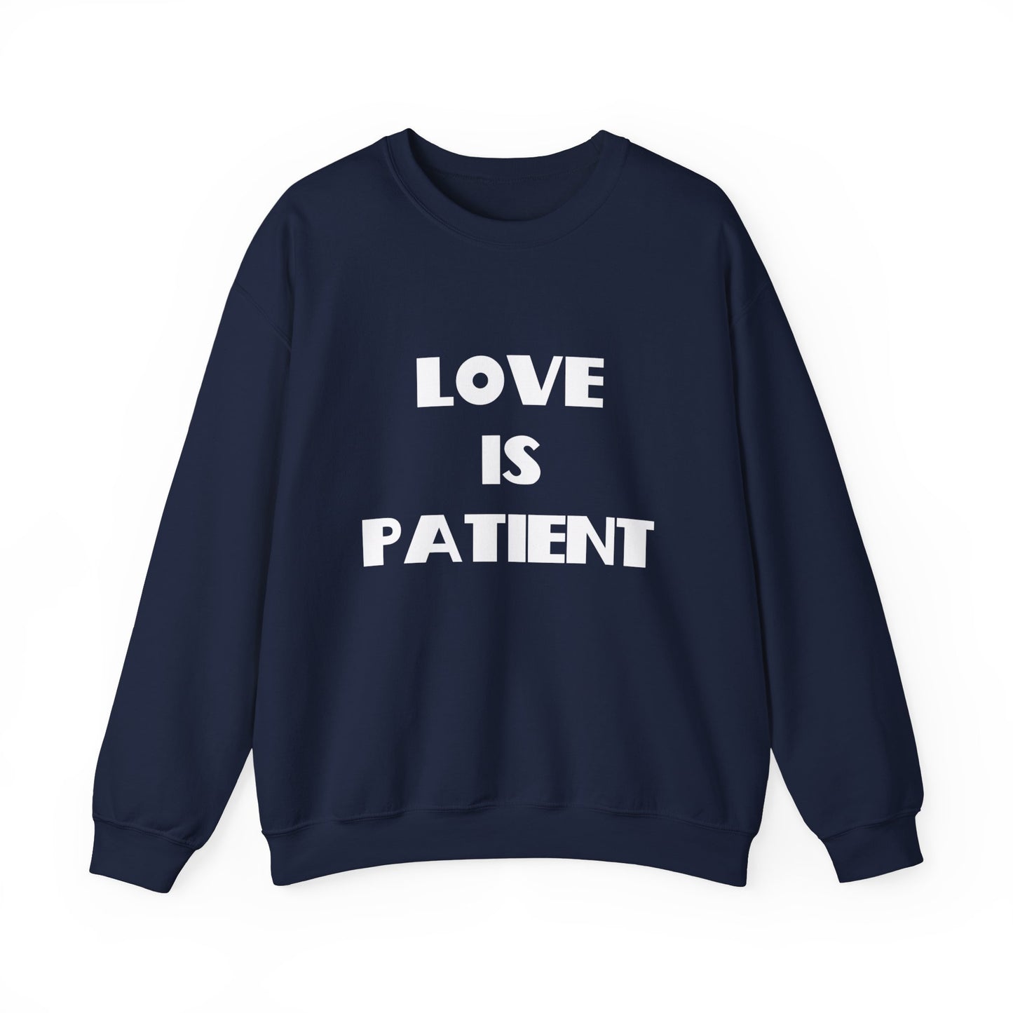Love is Patient Christian Sweatshirt, Christian Gifts, Christian Back To School Gifts, Church Outfits