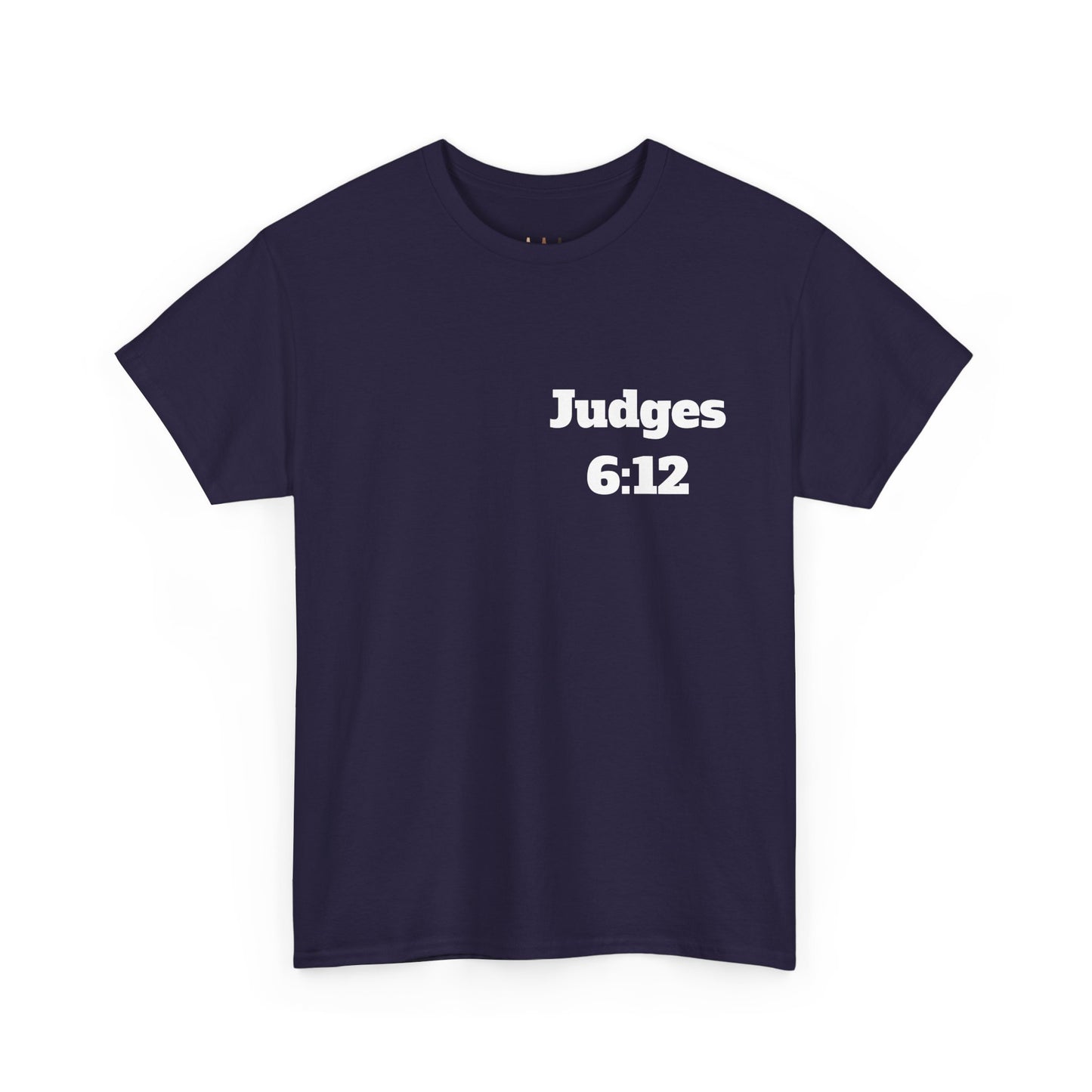 Judges 6:12 Christian T-Shirt, Christian Gifts, Christian Back To School Gifts, Trendy Christian Apparel