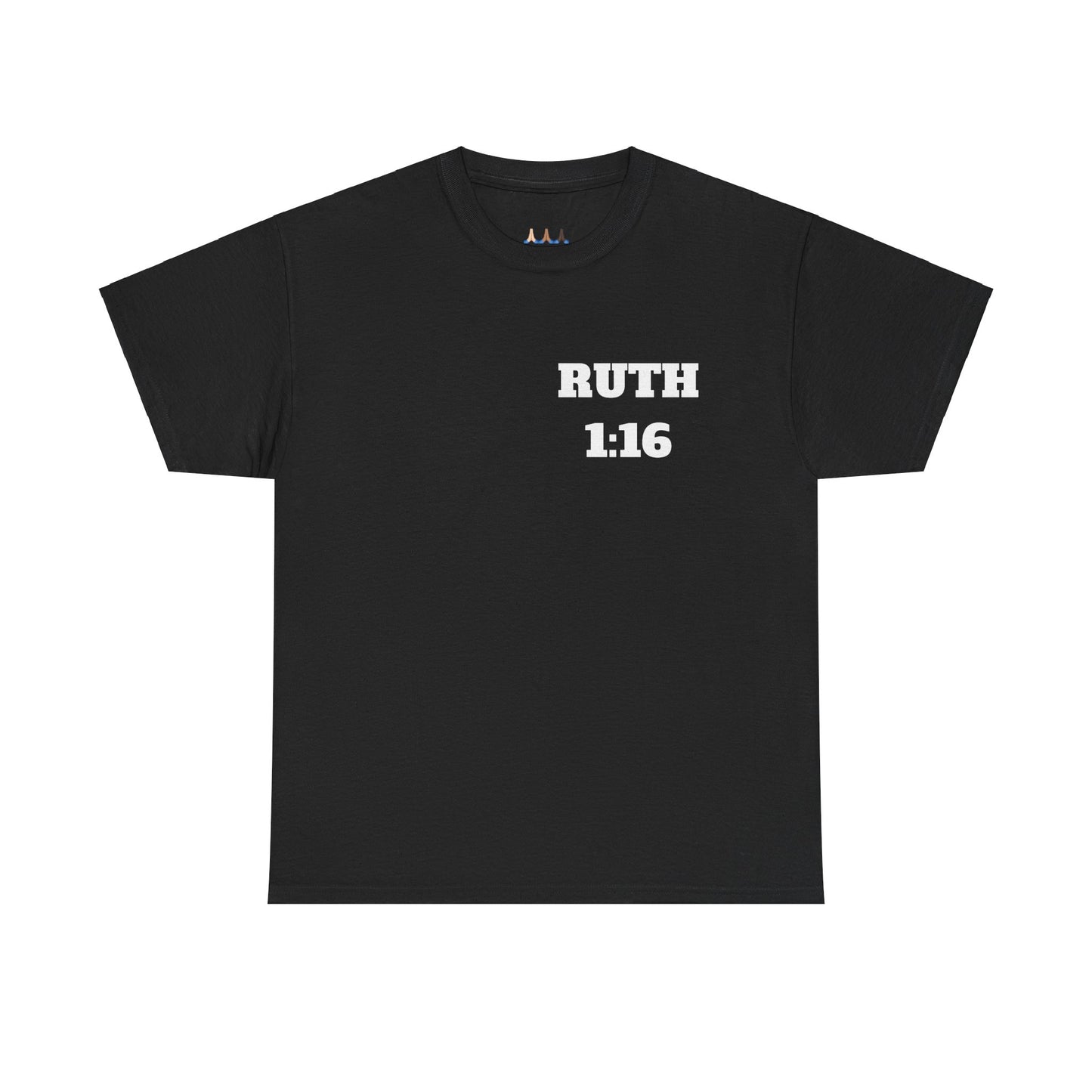 Ruth 1:16 Christian T-Shirt, Christian Gifts, Christian Back To School Gifts, Trendy Christian Apparel
