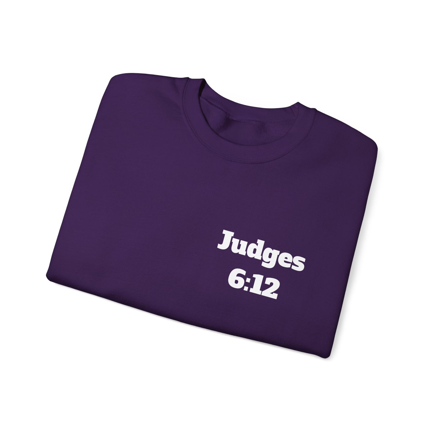 Judges 6:12 Christian Sweatshirt, Christian Gifts, Christian Back To School Gifts, Trendy Christian Apparel