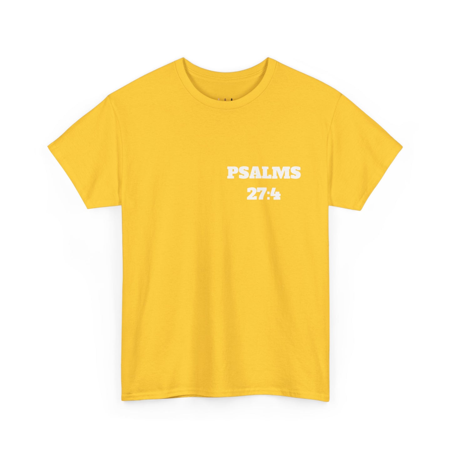 Psalms 27:4 Christian T-Shirt, Christian Gifts, Christian Back To School Gifts, Trendy Christian Apparel