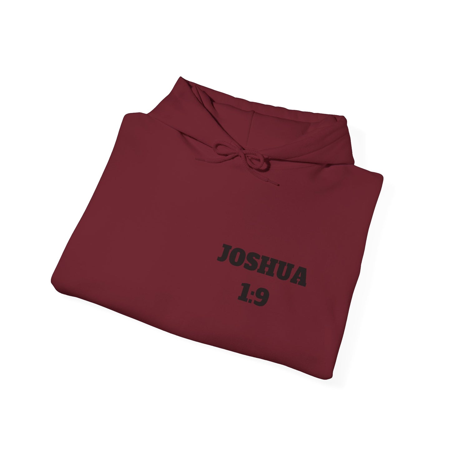 Joshua 1:9 Christian Hoodie, Christian Gifts, Christian Back To School Gifts, Trendy Christian Apparel
