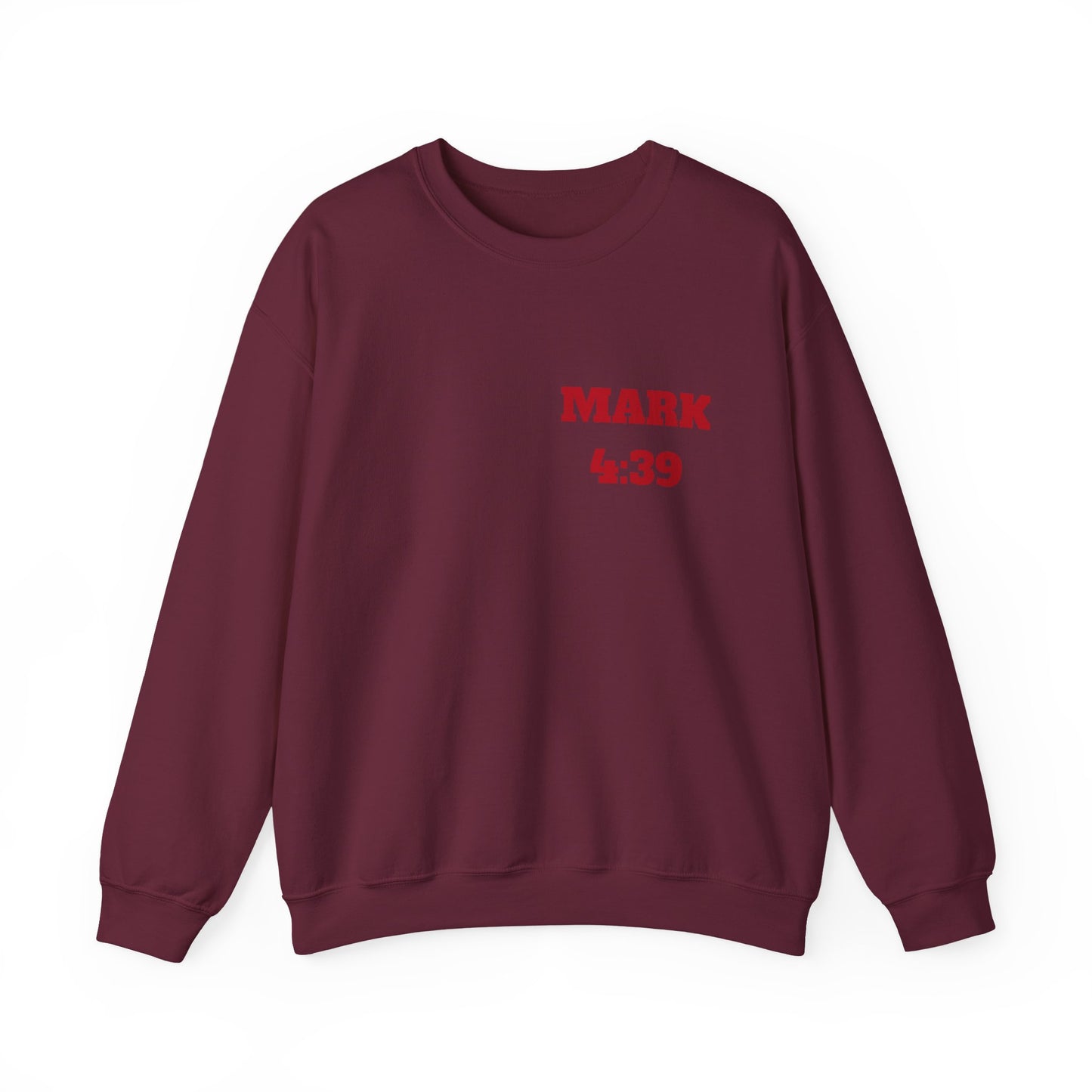 Mark 4:39 Christian Sweatshirt, Christian Tee Shirts, Faith T-Shirts, Bible Verse T-Shirts, Christian Tees With Scripture