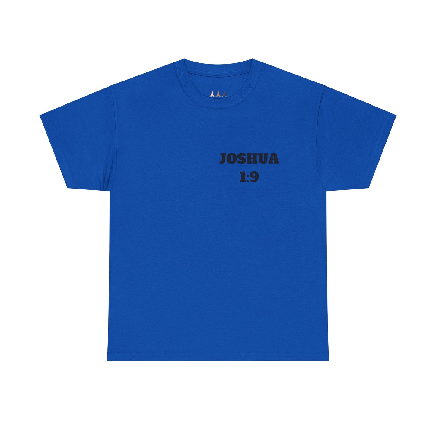 Joshua 1:9 Christian T-Shirt, Christian Gifts, Christian Back To School Gifts, Trendy Christian Apparel