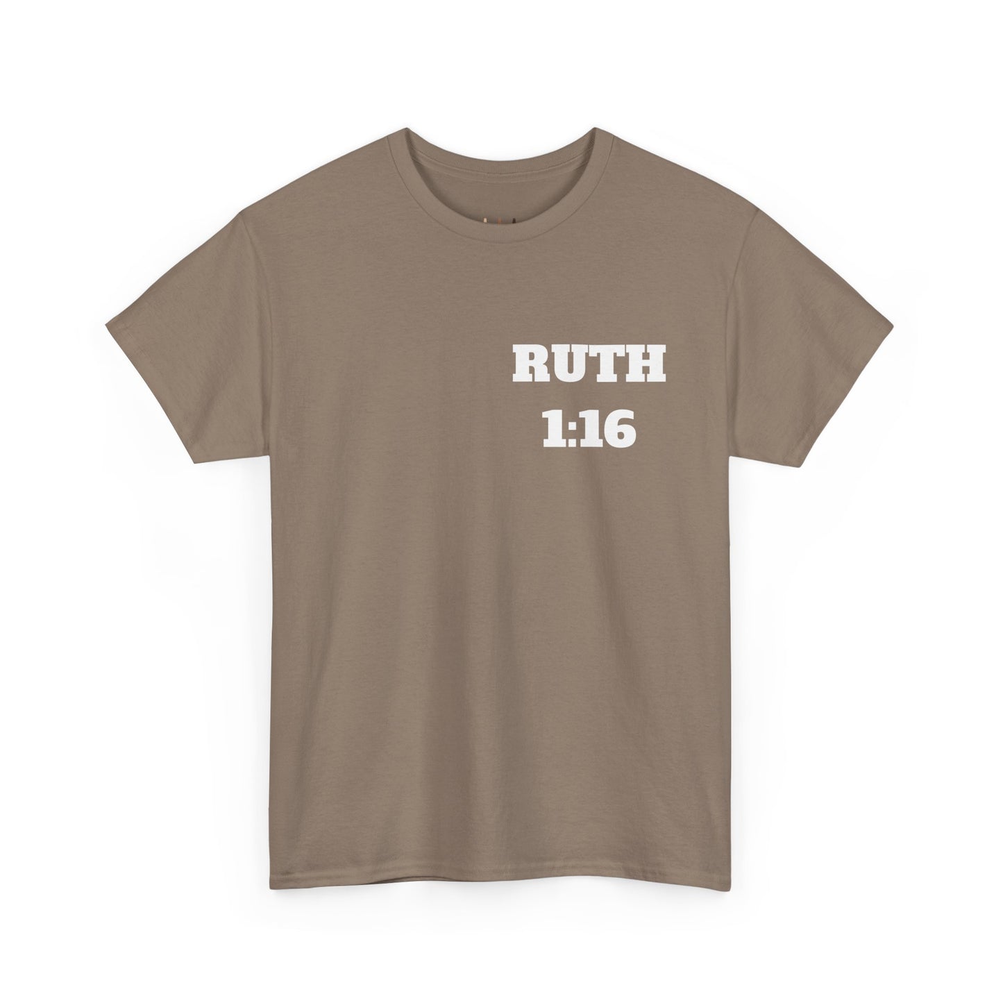 Ruth 1:16 Christian T-Shirt, Christian Gifts, Christian Back To School Gifts, Trendy Christian Apparel