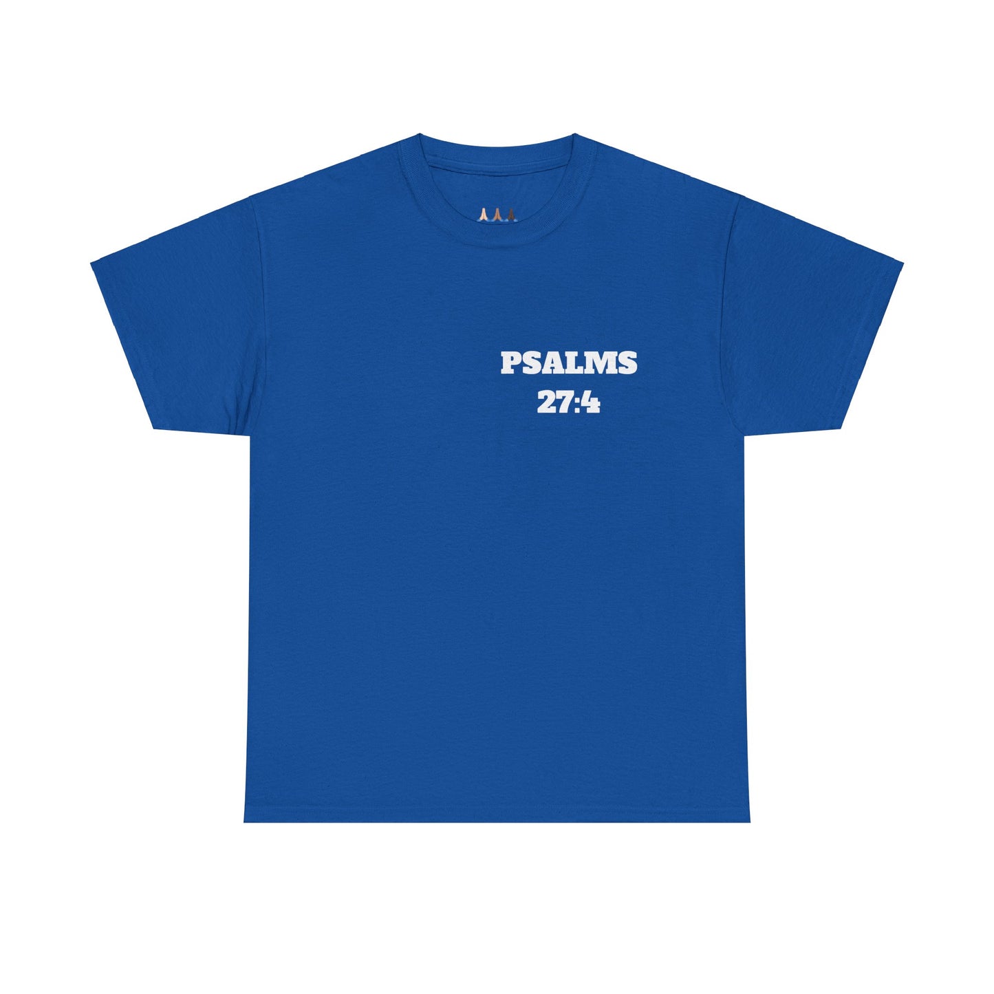 Psalms 27:4 Christian T-Shirt, Christian Gifts, Christian Back To School Gifts, Trendy Christian Apparel