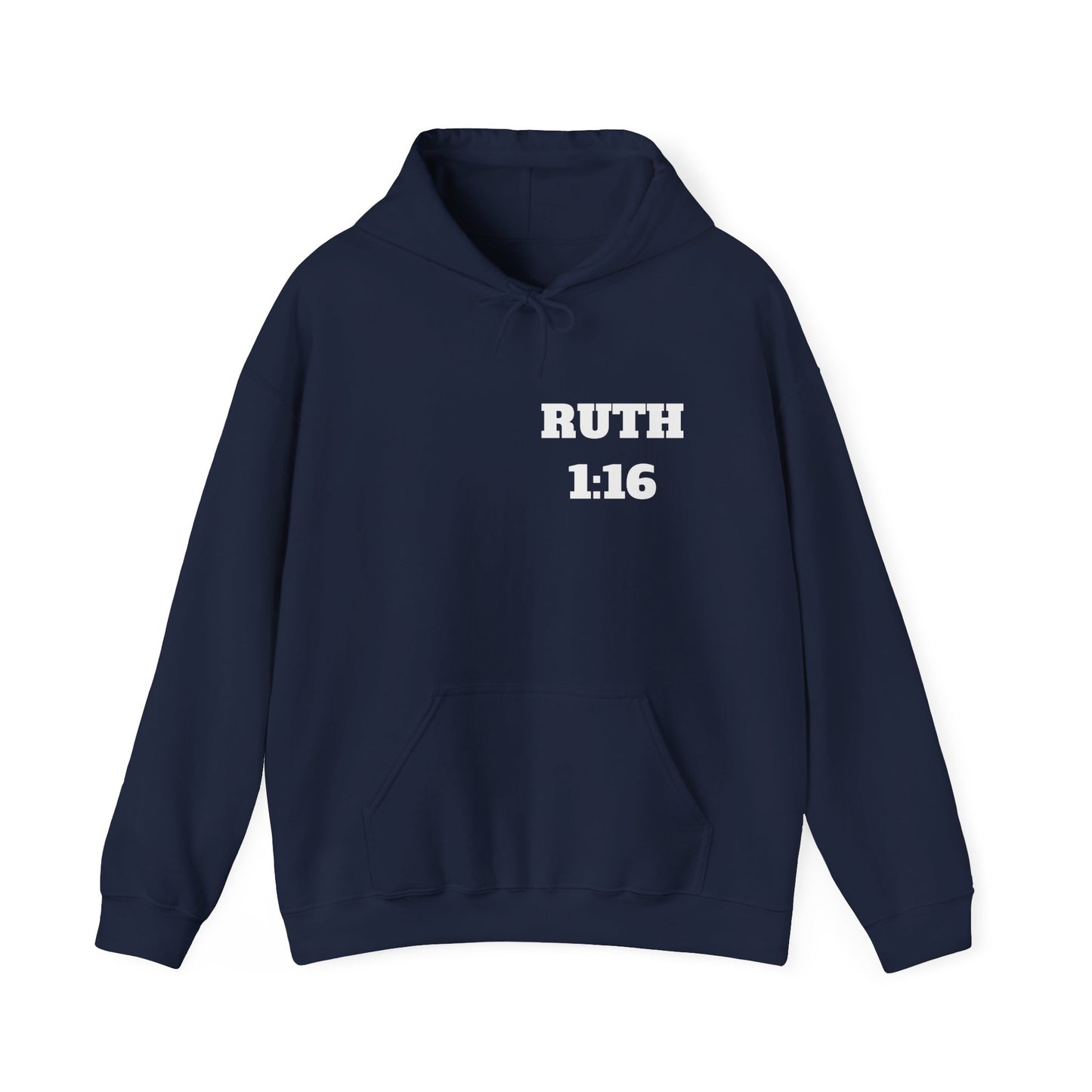 Ruth 1:16 Christian Hoodie, Christian Gifts, Christian Back To School Gifts, Trendy Christian Apparel