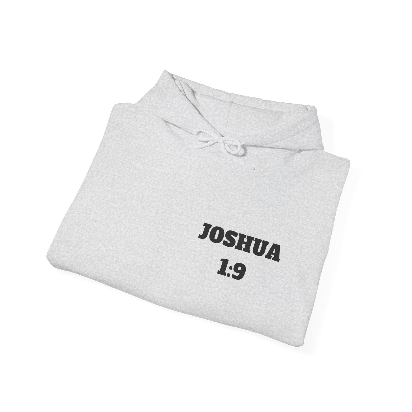 Joshua 1:9 Christian Hoodie, Christian Gifts, Christian Back To School Gifts, Trendy Christian Apparel