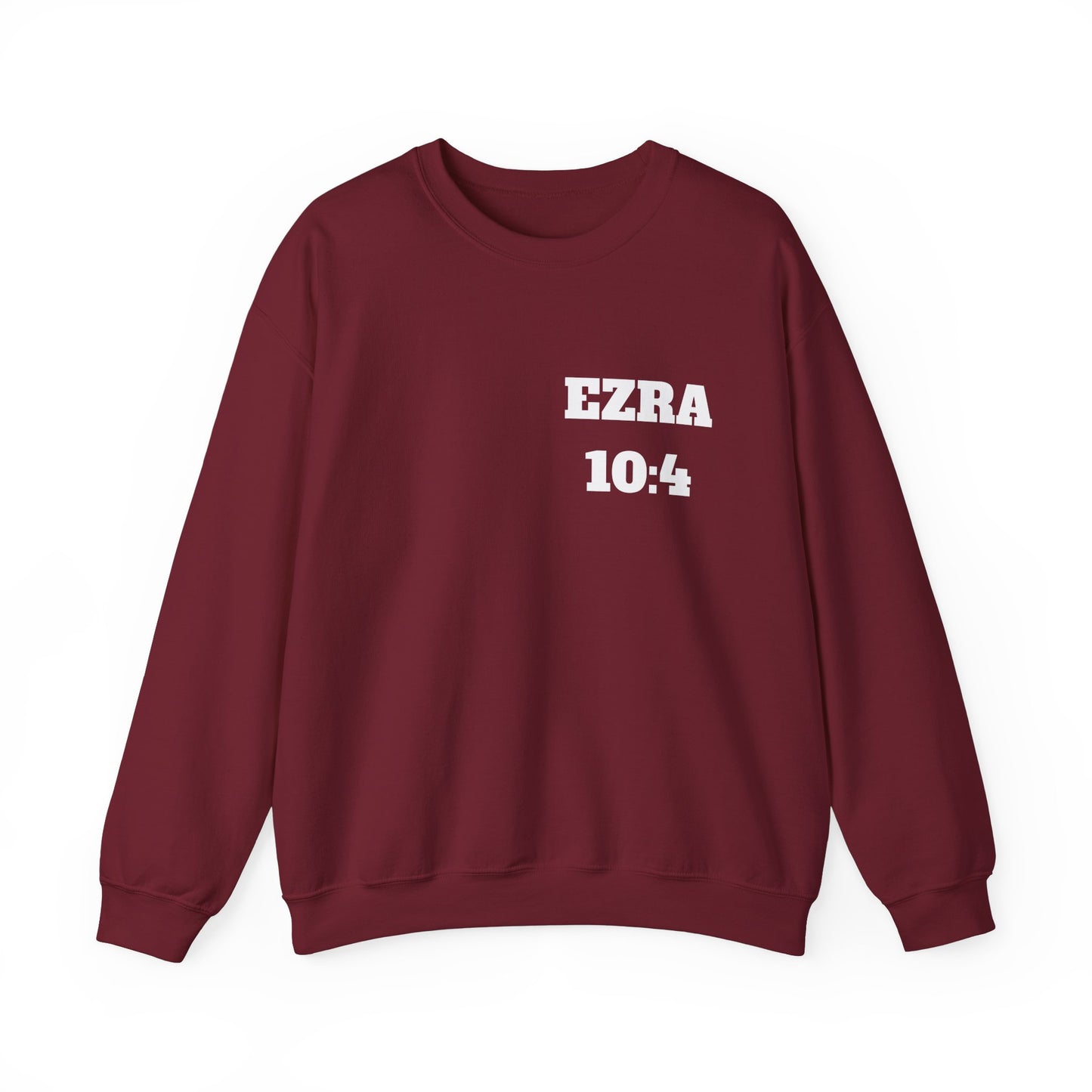 Ezra 10:4 Christian Sweatshirt, Christian Gifts, Christian Back To School Gifts, Church Outfits