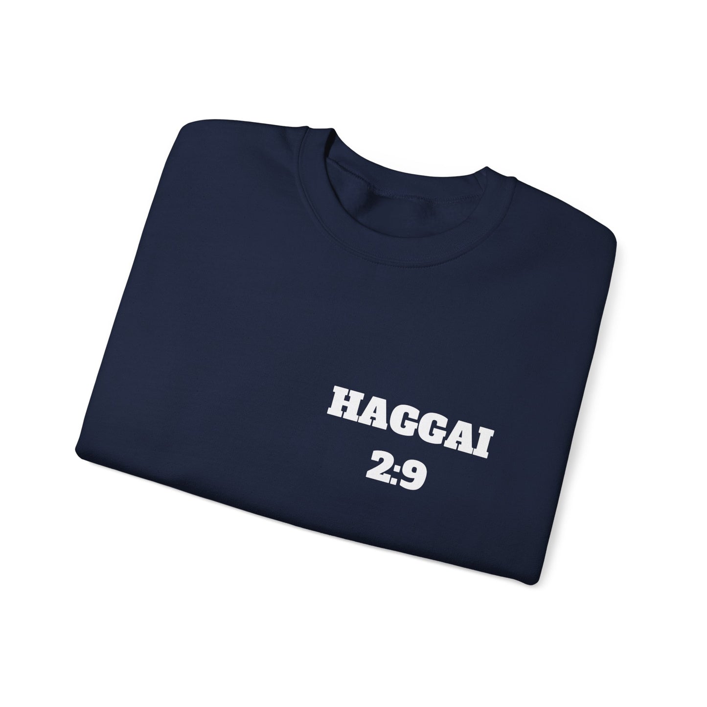Haggai 2:9 Christian Sweatshirt, Christian Gifts, Christian Back To School Gifts, Church Outfits