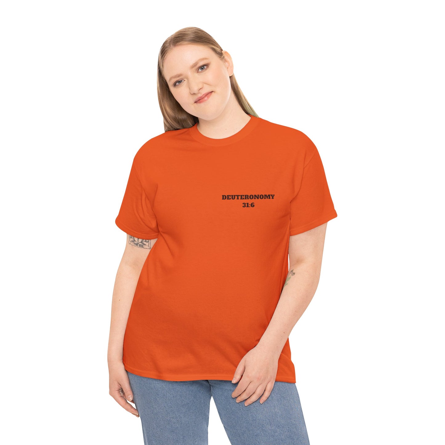 Dueteronomy 31:6 Christian T-Shirt, Christian Gifts, Christian Back To School Gifts, Trendy Christian Apparel