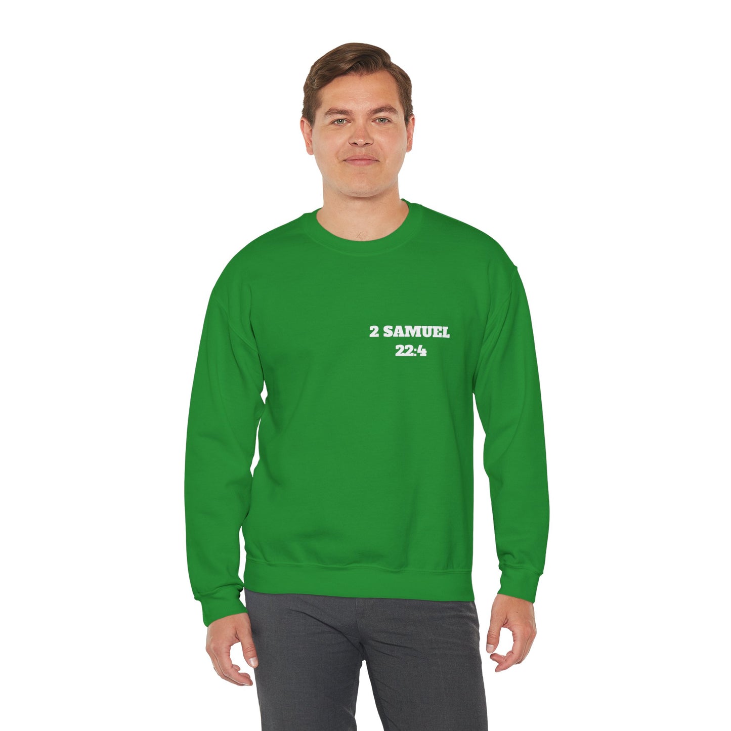 2 Samuel 22:4 Christian Sweatshirt, Christian Gifts, Christian Back To School Gifts, Trendy Christian Apparel