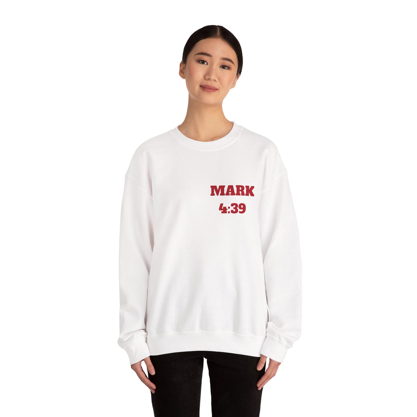 Mark 4:39 Christian Sweatshirt, Christian Tee Shirts, Faith T-Shirts, Bible Verse T-Shirts, Christian Tees With Scripture