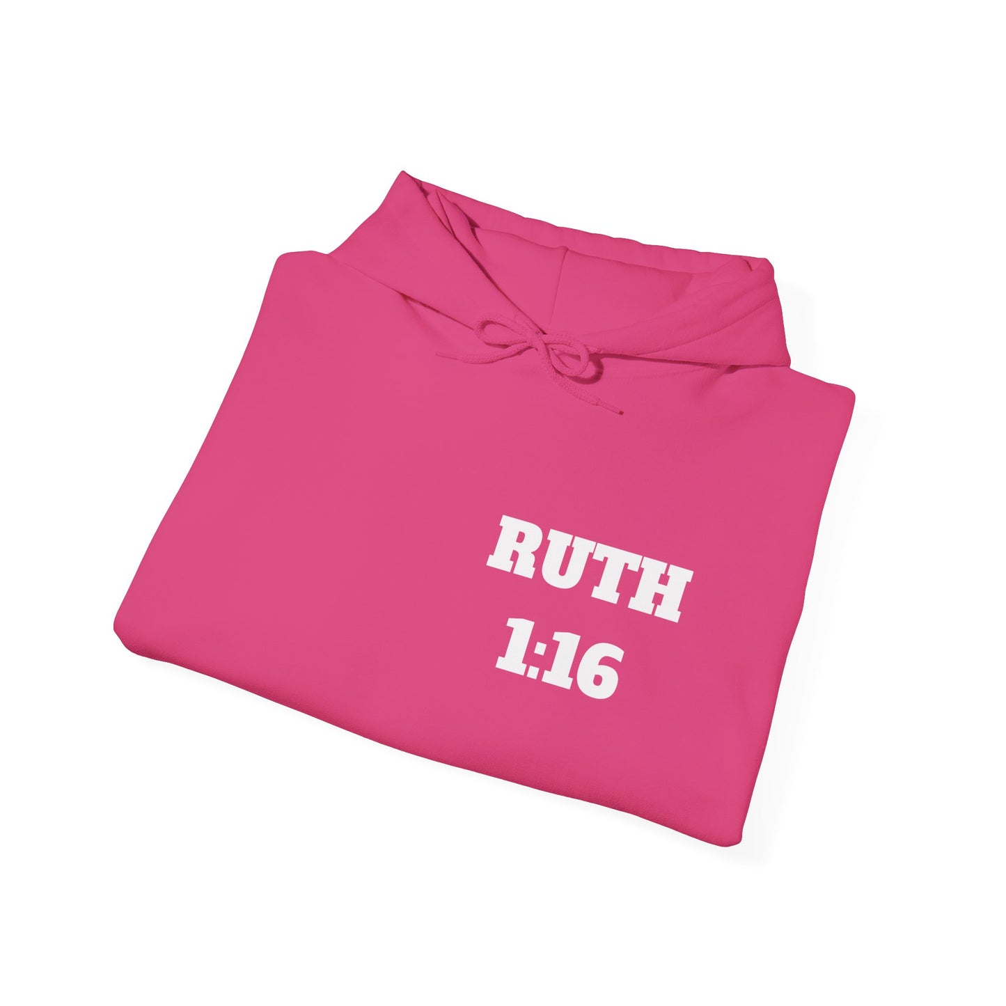 Ruth 1:16 Christian Hoodie, Christian Gifts, Christian Back To School Gifts, Trendy Christian Apparel