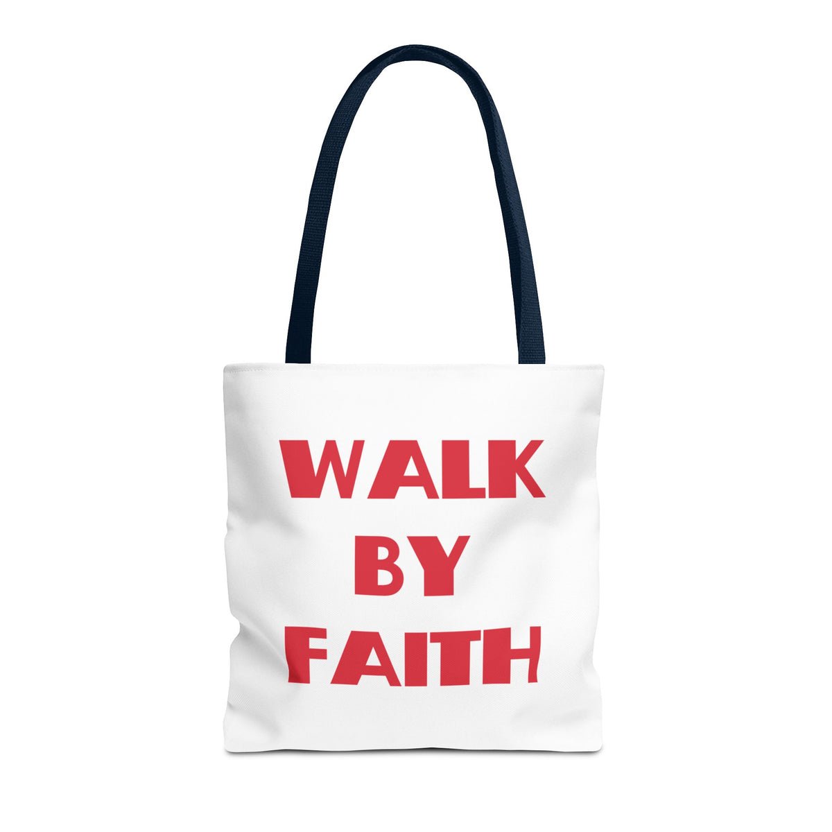 Walk By Faith Christian Tote Bag