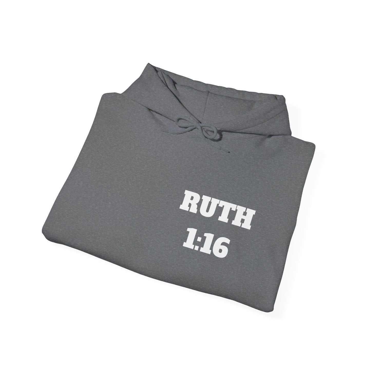 Ruth 1:16 Christian Hoodie, Christian Gifts, Christian Back To School Gifts, Trendy Christian Apparel