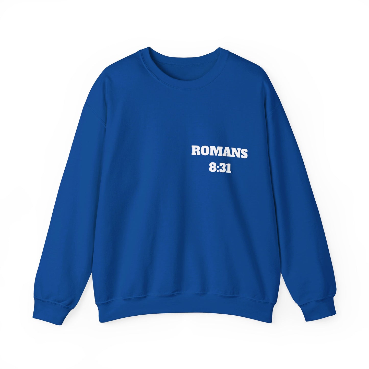 Romans 8:31 - Christian Sweatshirt, Christian Clothing Brand, Modern Christian Clothing, Christian Shirts, Christian Apparel, Bible Shirts