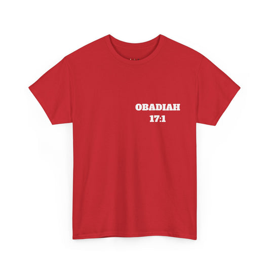 Obadiah 17:1 Christian T-Shirt, Christian Gifts, Christian Back To School Gifts, Trendy Christian Apparel
