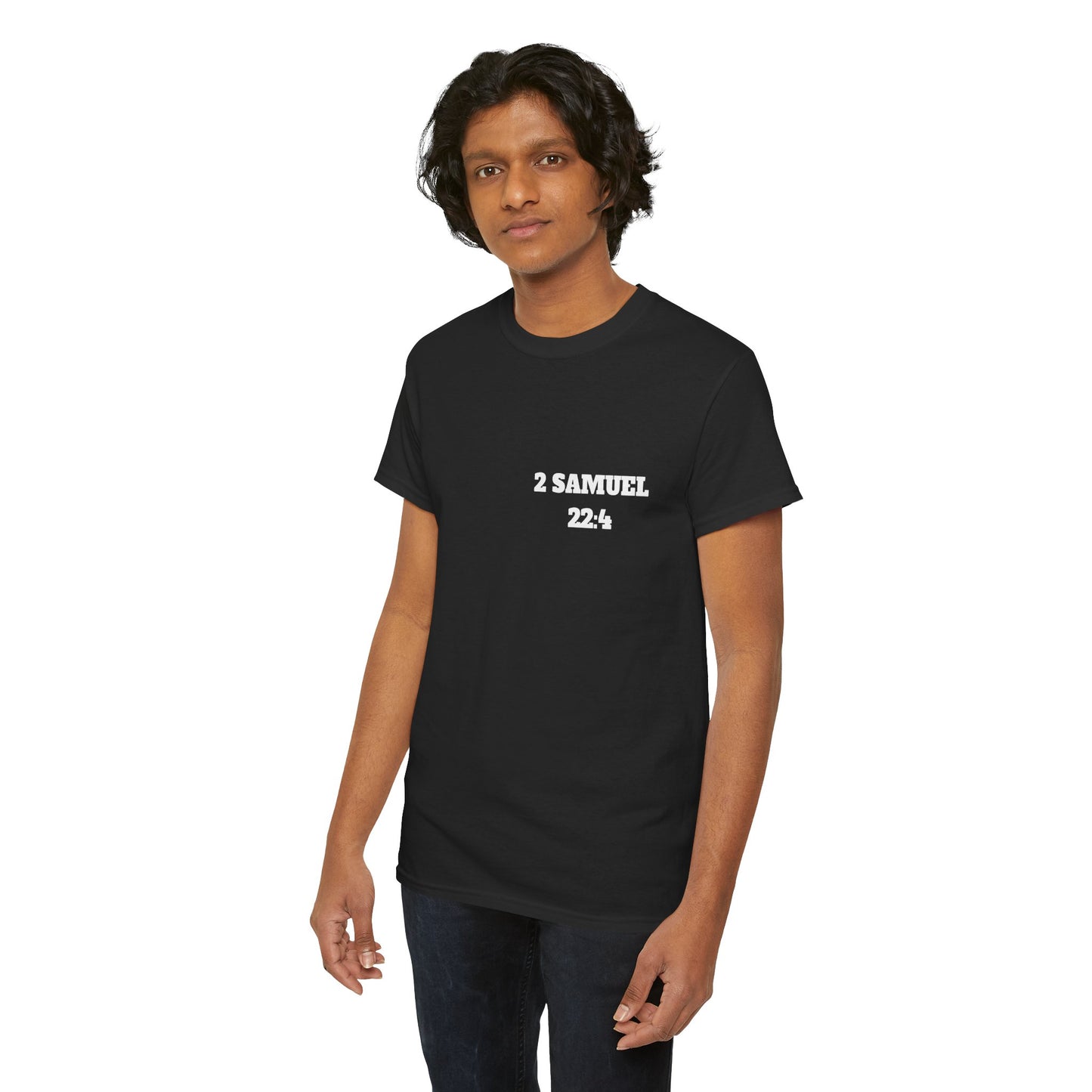 2 Samuel 22:4 Christian T-Shirt, Christian Gifts, Christian Back To School Gifts, Trendy Christian Apparel