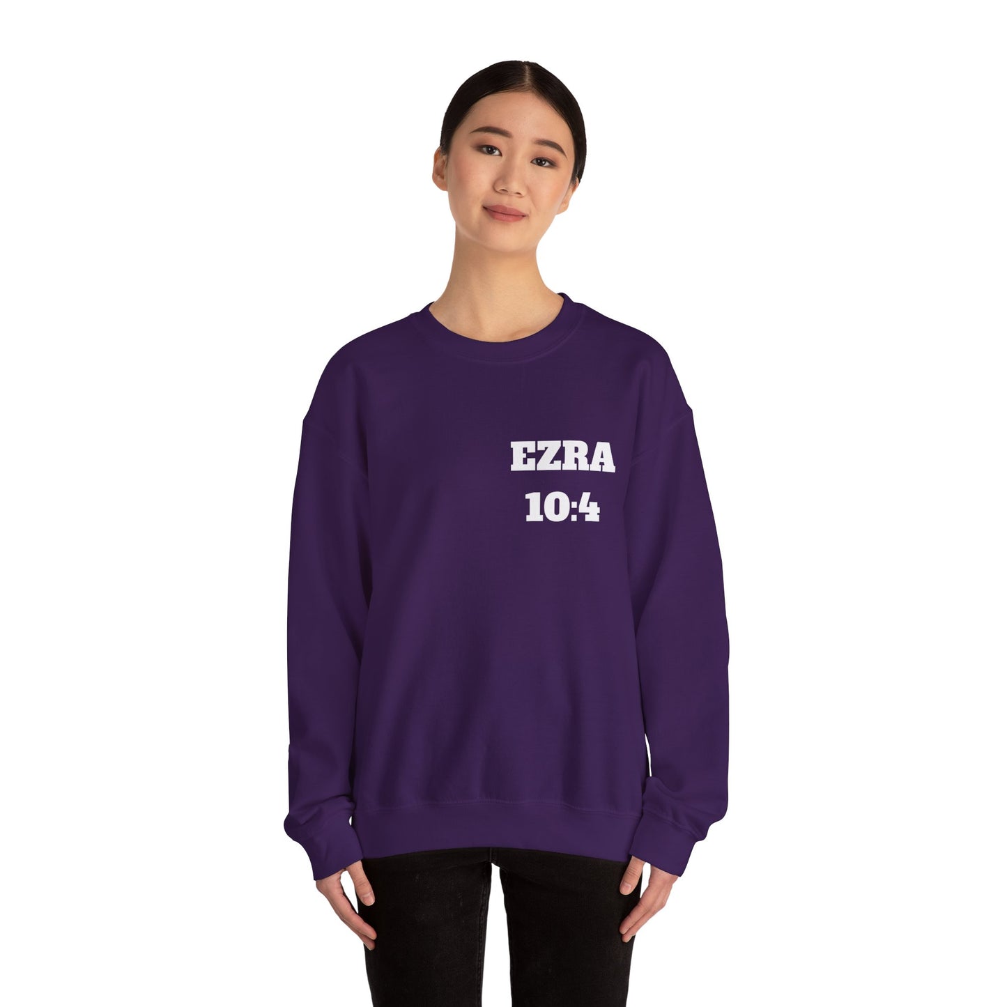 Ezra 10:4 Christian Sweatshirt, Christian Gifts, Christian Back To School Gifts, Church Outfits