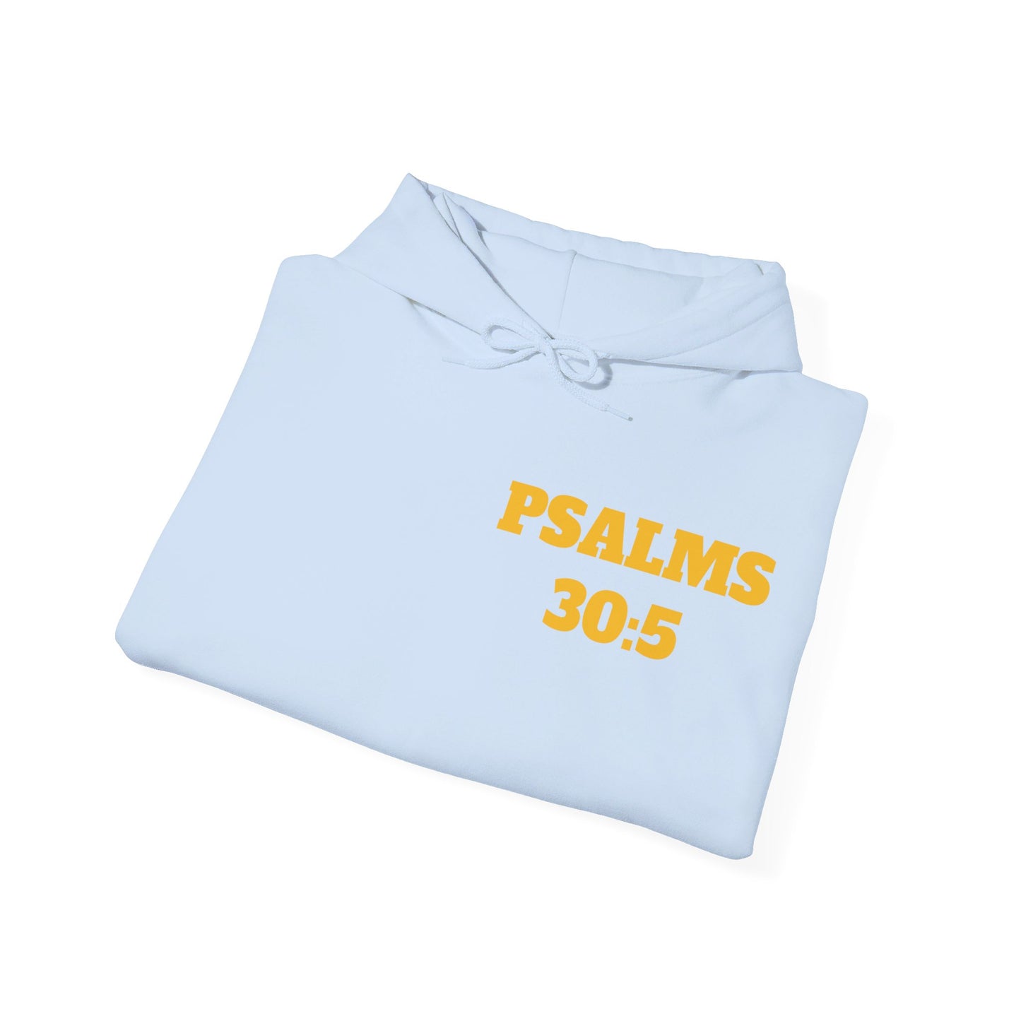 Psalms 30:5 - Best Christian Clothing, Top Christian Shirts, Christian Sweatshirt, Christian Hoodie, Top Religious Shirts, Bible Shirts, NYC