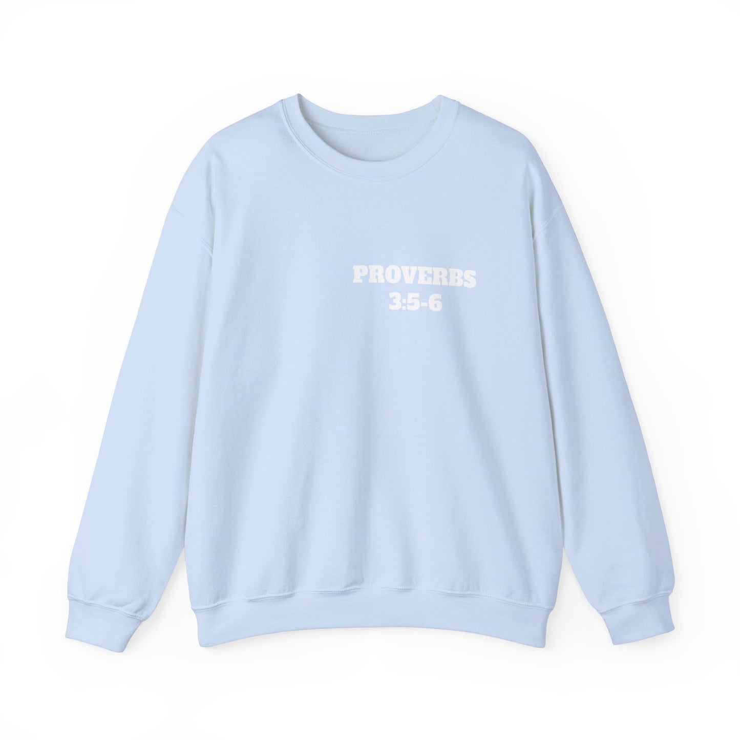 Proverbs 3:5-6 - Christian Clothing, Christian Shirts, Christian Sweatshirt, Christian Hoodie, Top Religious Shirts, Easter, Bible Shirts