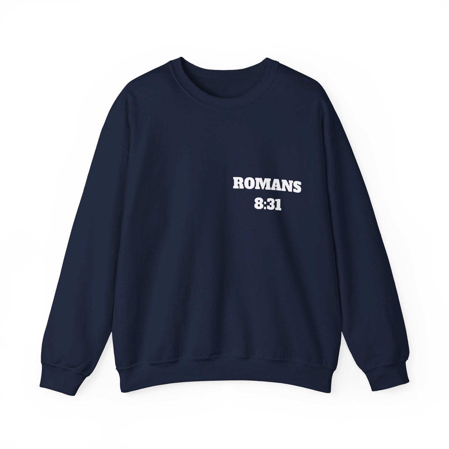 Romans 8:31 - Christian Sweatshirt, Christian Clothing Brand, Modern Christian Clothing, Christian Shirts, Christian Apparel, Bible Shirts