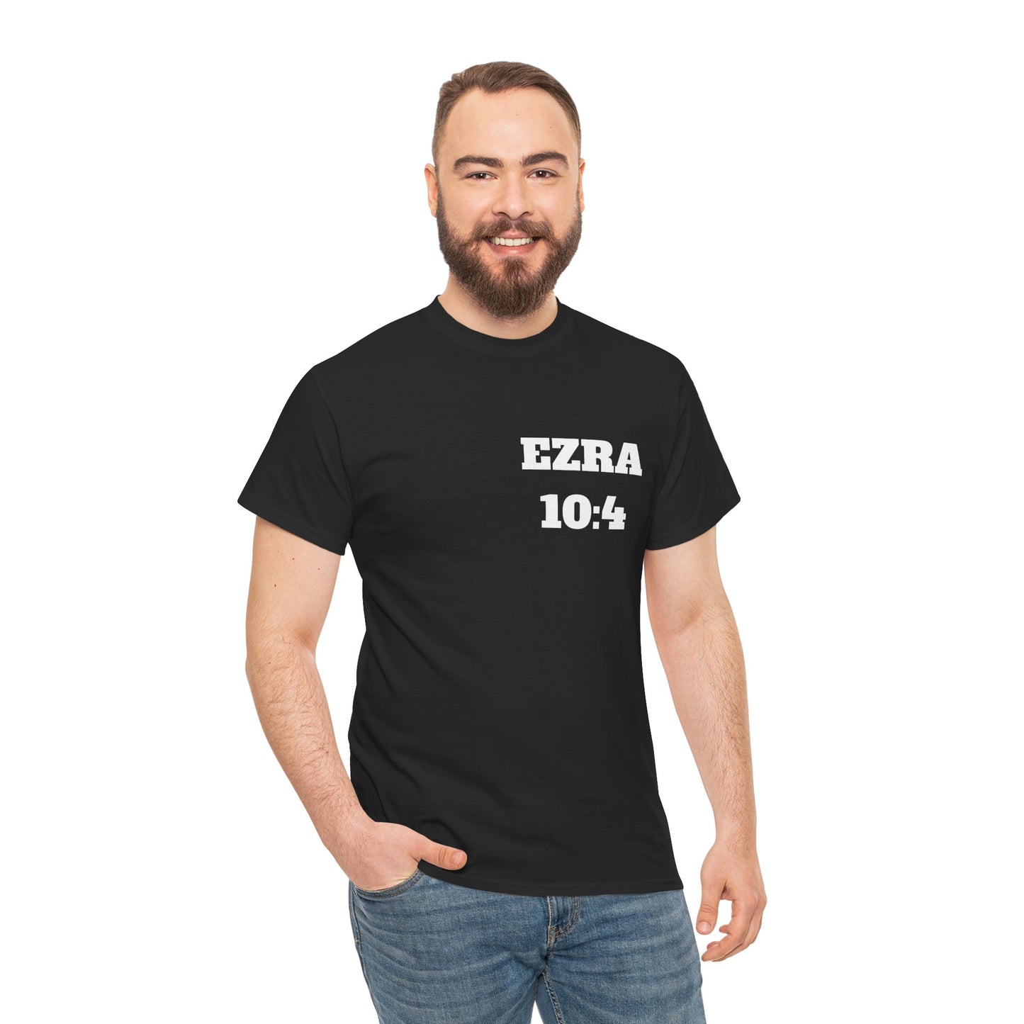 Ezra 10:4 Christian T-Shirt, Christian Gifts, Christian Back To School Gifts, Trendy Christian Apparel