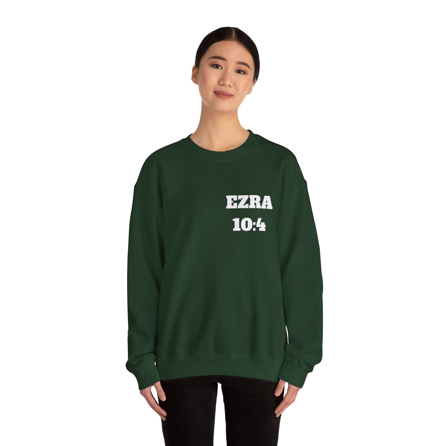 Ezra 10:4 Christian Sweatshirt, Christian Gifts, Christian Back To School Gifts, Church Outfits
