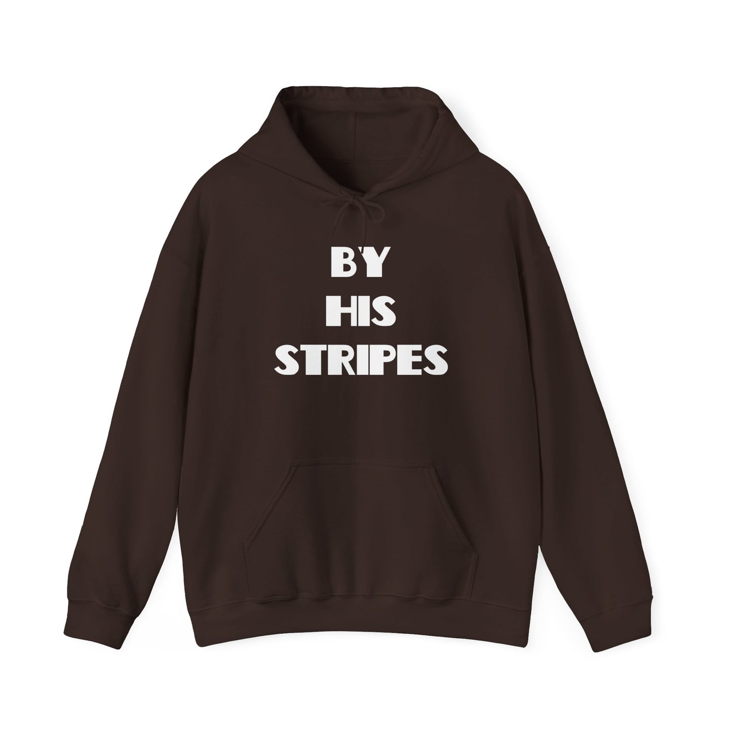 By His Stripes Hoodie — Christian Faith Graphic Pullover, Christian Gifts, Trendy Christian Apparel, Christian Clothing