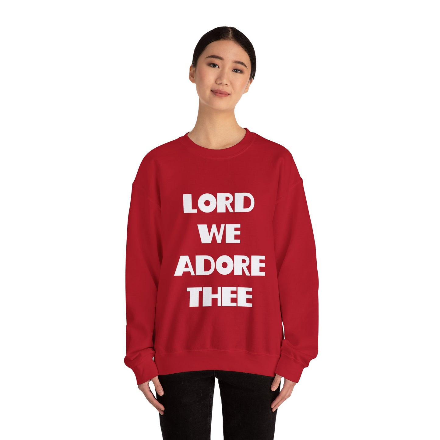 Lord We Adore Thee Sweatshirt Inspired by Sister Act 2