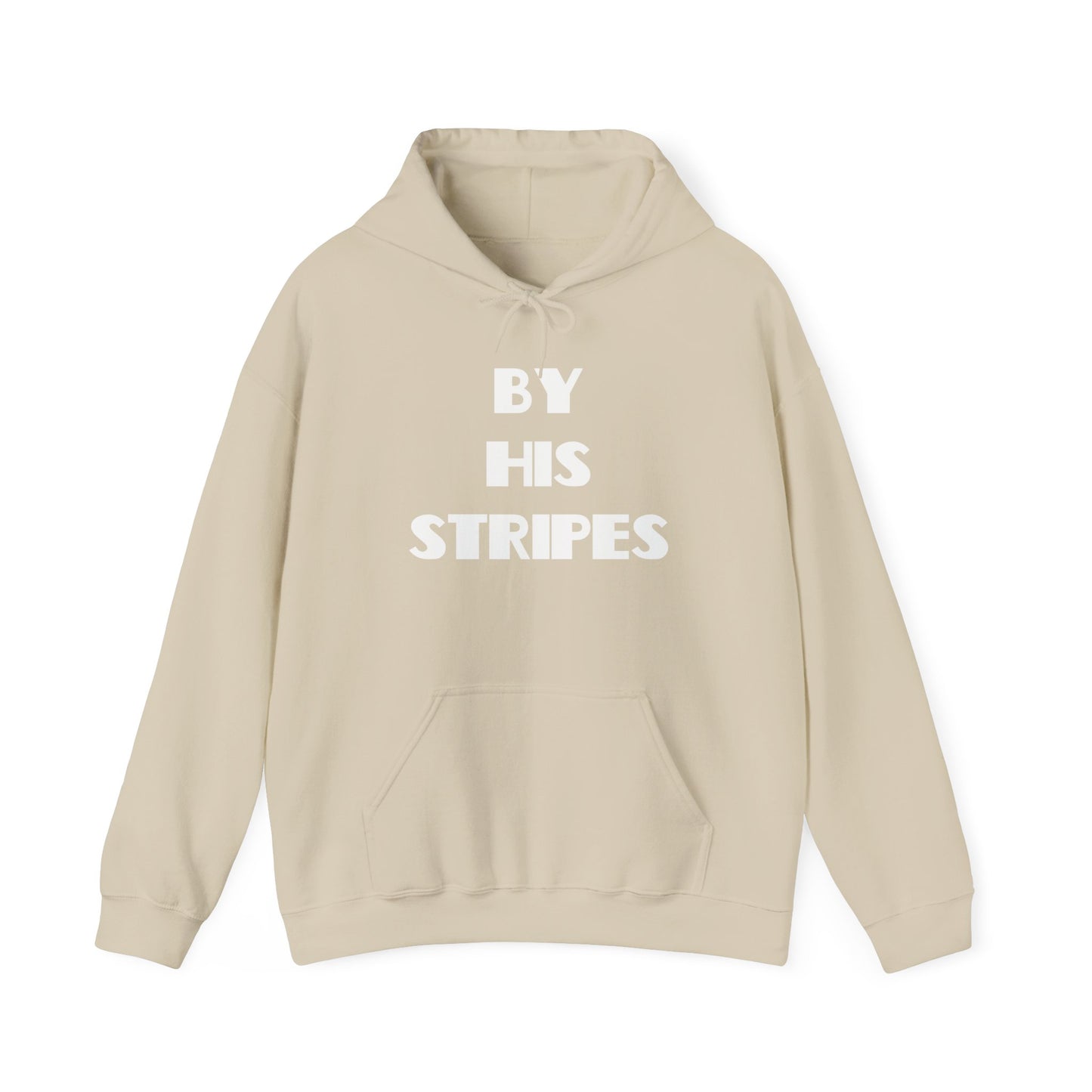 By His Stripes Hoodie — Christian Faith Graphic Pullover, Christian Gifts, Trendy Christian Apparel, Christian Clothing