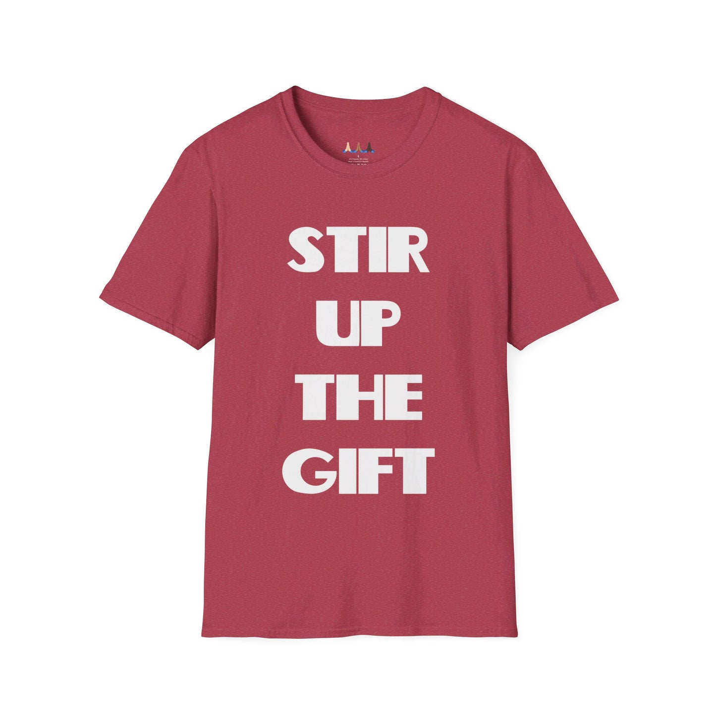 Stir Up The Gift Christian T-Shirt