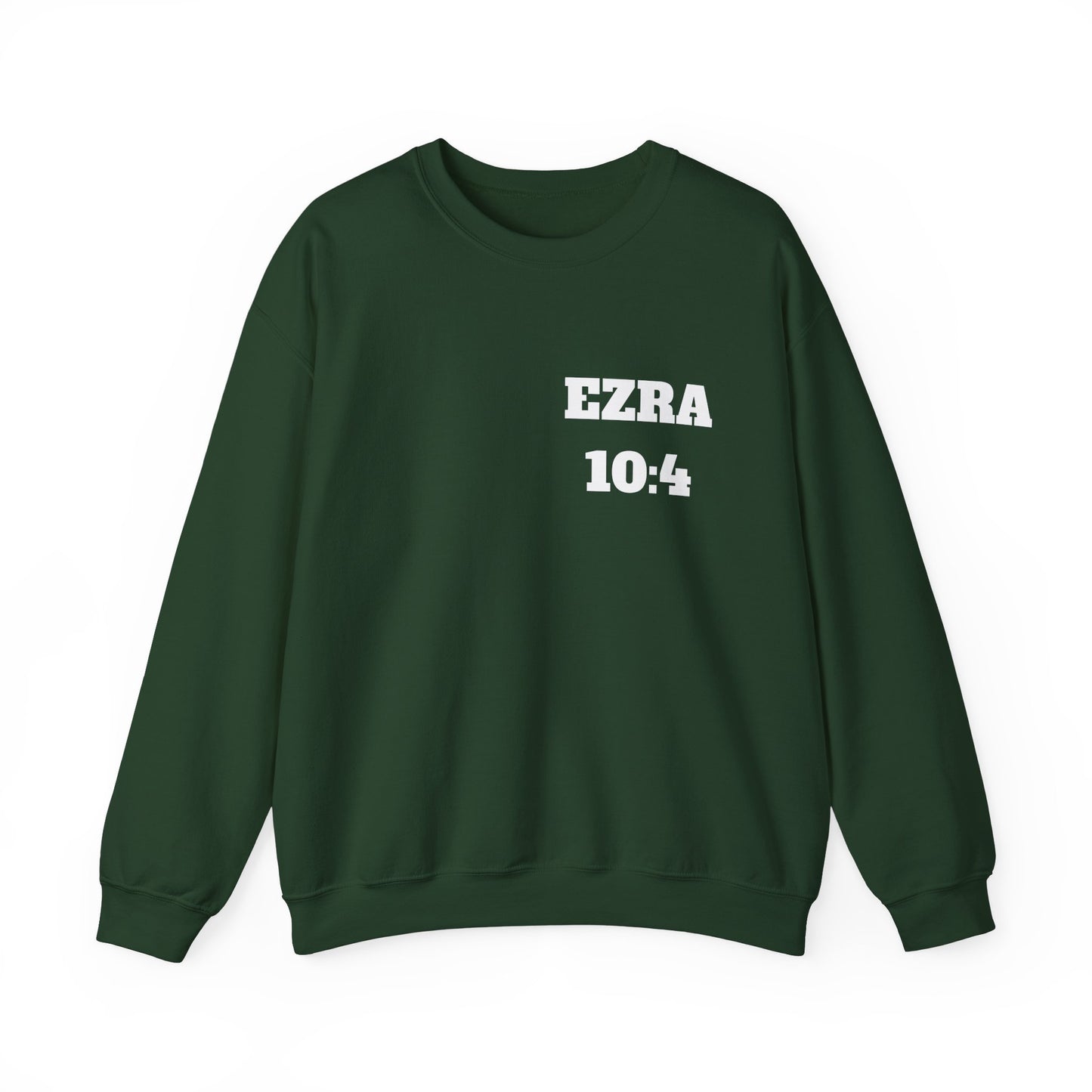 Ezra 10:4 Christian Sweatshirt, Christian Gifts, Christian Back To School Gifts, Church Outfits