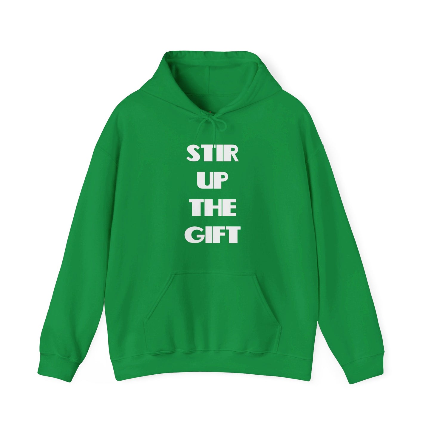 Stir Up The Gift Christian Hoodie