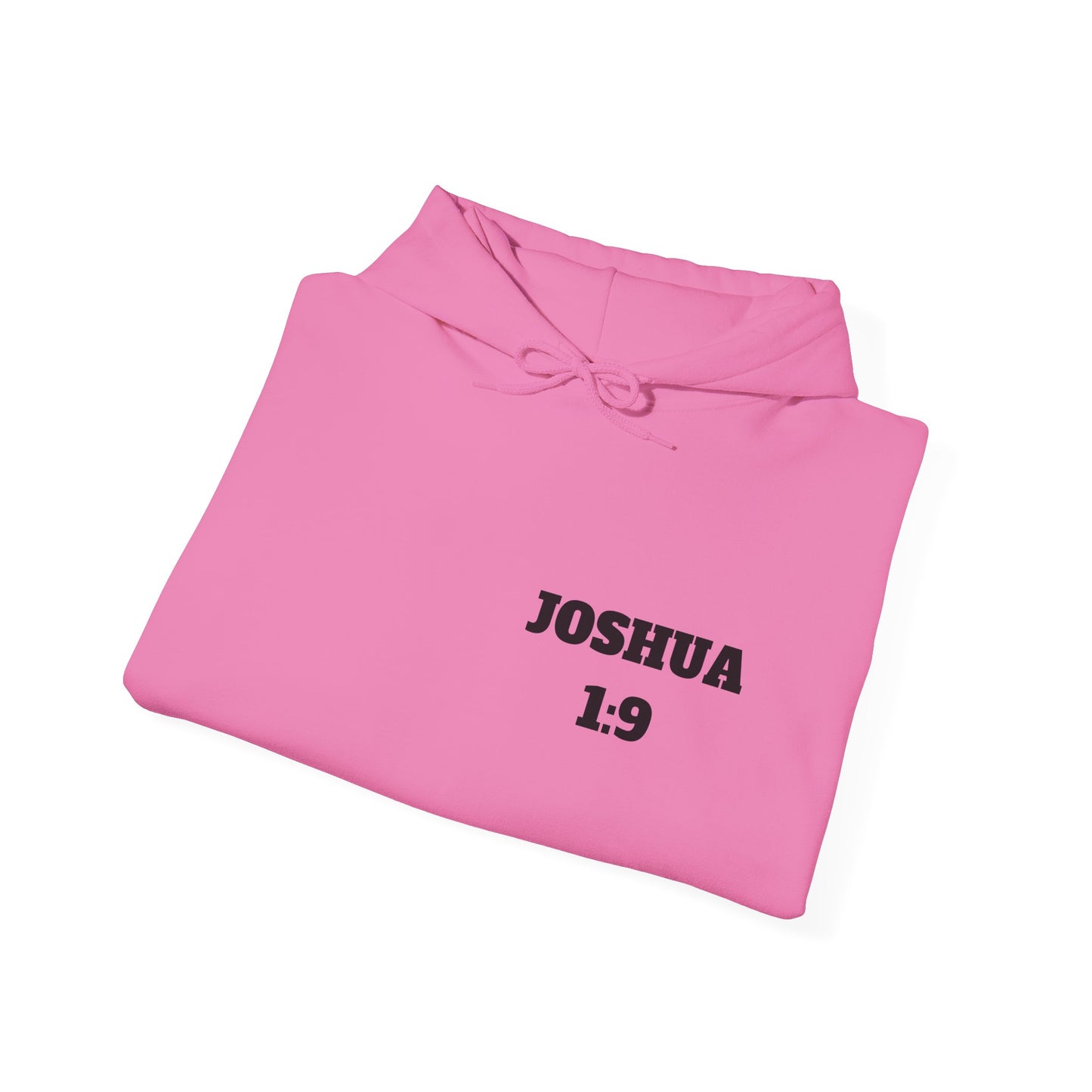 Joshua 1:9 Christian Hoodie, Christian Gifts, Christian Back To School Gifts, Trendy Christian Apparel