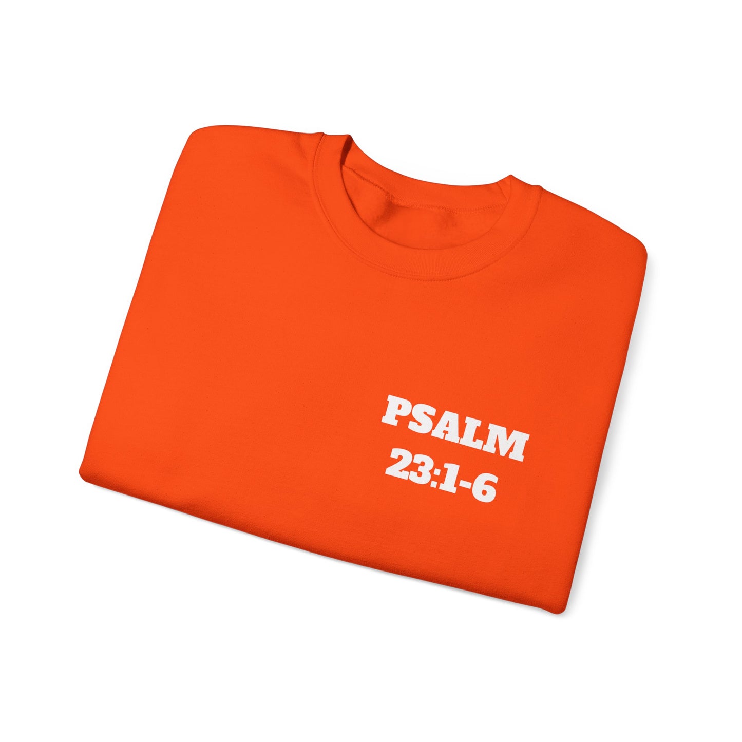 Psalms 23:16 Christian Sweatshirt, Christian Gifts, Christian Back To School Gifts, Trendy Christian Apparel