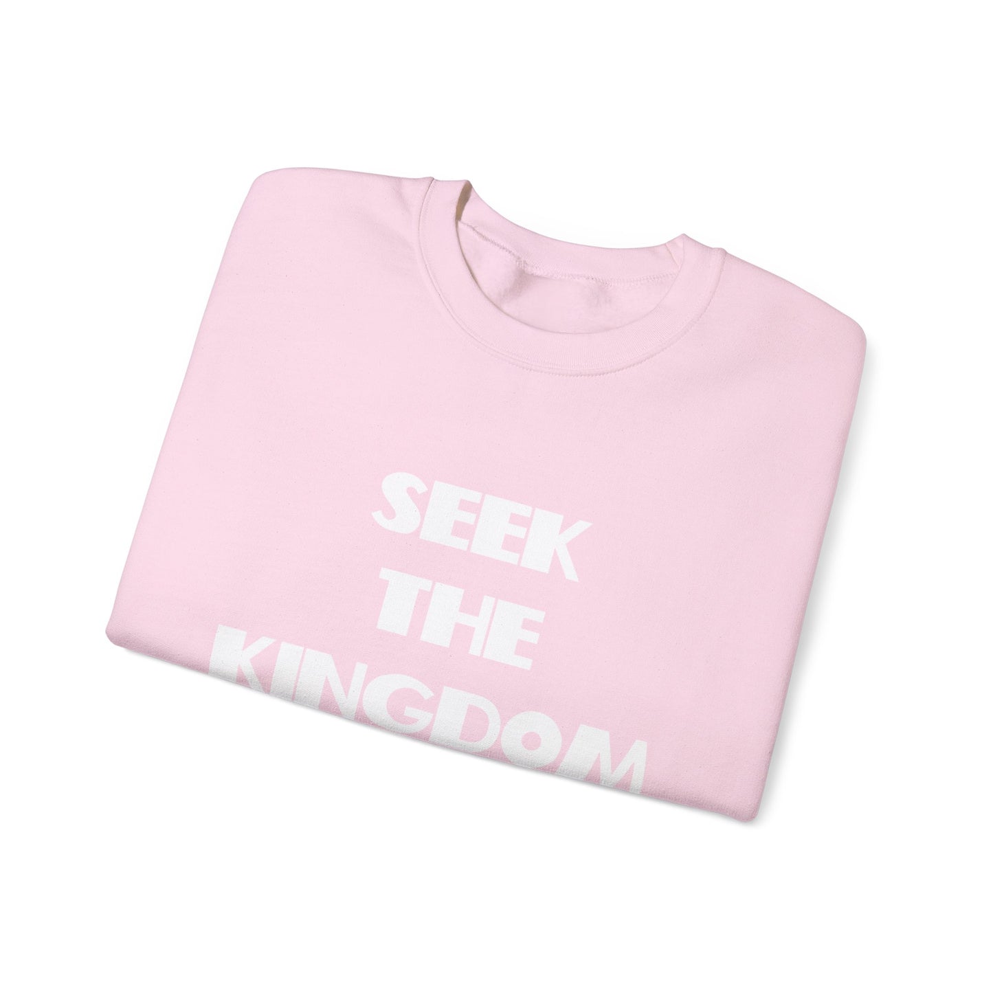 Seek The Kingdom Sweatshirt, Christian Gifts, Trendy Christian Apparel, Christian Christmas Gifts