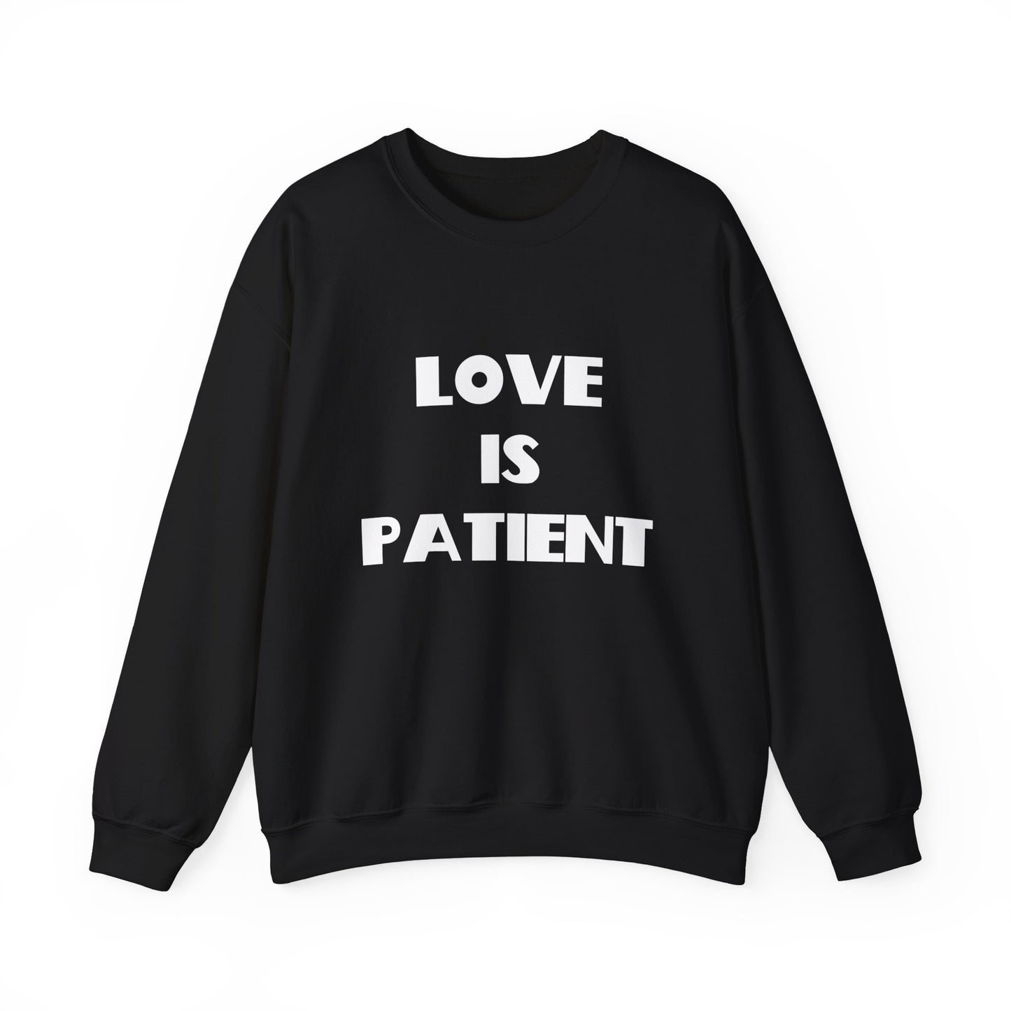 Love is Patient Christian Sweatshirt, Christian Gifts, Christian Back To School Gifts, Church Outfits