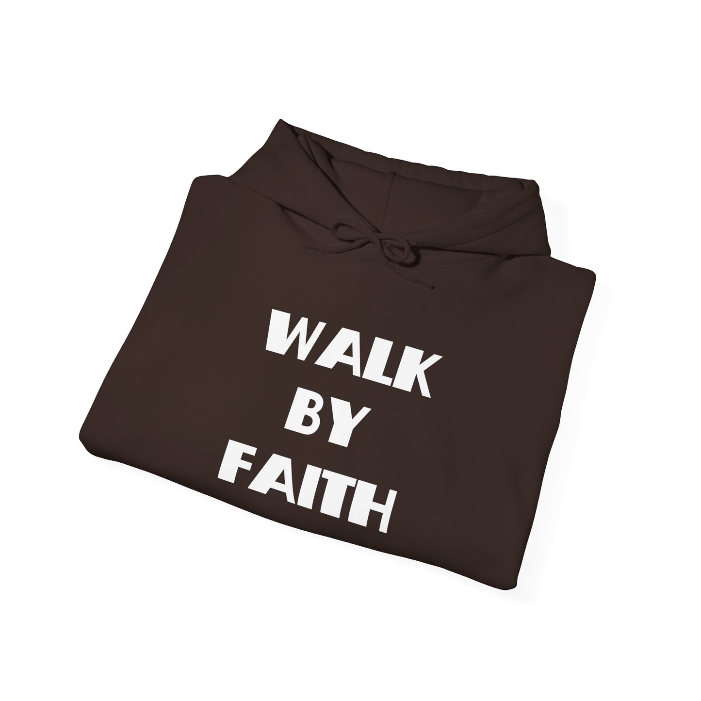 Walk By Faith Hoodie – Inspirational Christian Hoodie