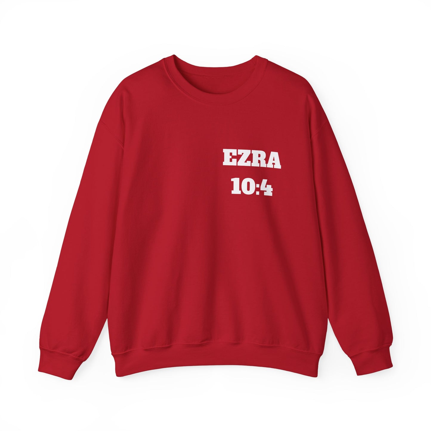 Ezra 10:4 Christian Sweatshirt, Christian Gifts, Christian Back To School Gifts, Church Outfits