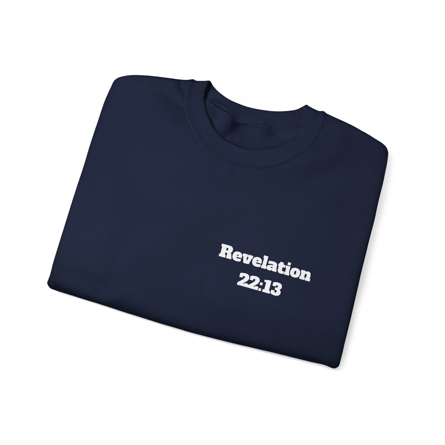 Revelation 22:13 Christian Sweatshirt, Christian Gifts, Christian Back To School Gifts, Church Outfits