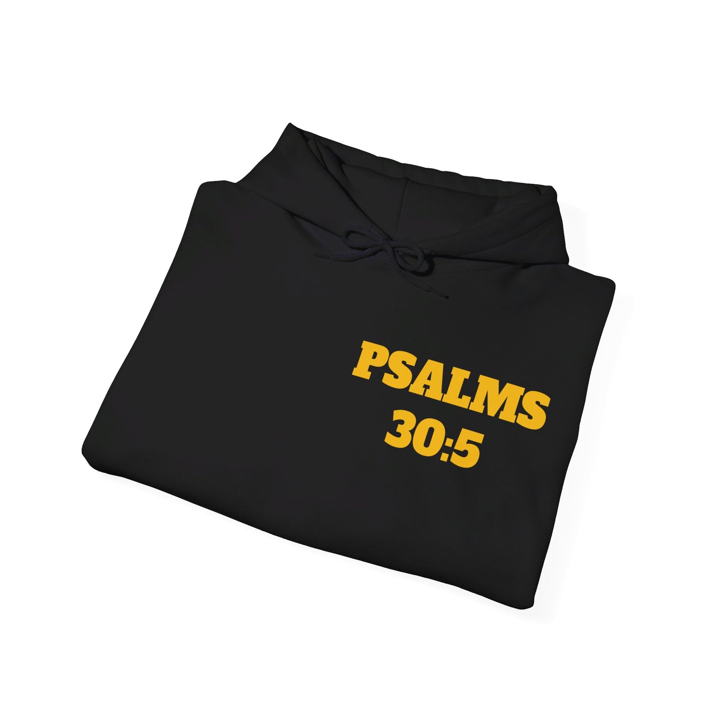 Psalms 30:5 - Best Christian Clothing, Top Christian Shirts, Christian Sweatshirt, Christian Hoodie, Top Religious Shirts, Bible Shirts, NYC